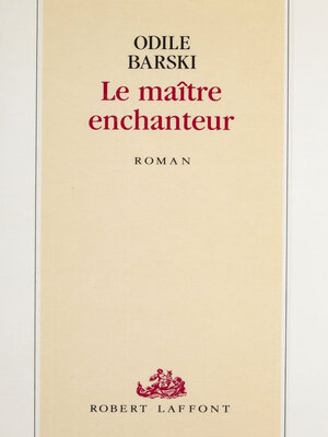 cover image of Le Maître enchanteur